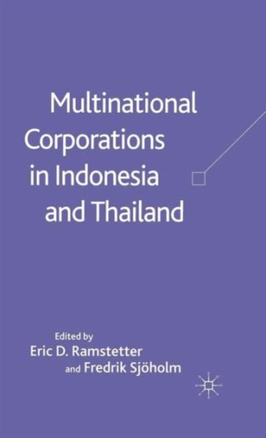 Book cover of: Multinational Corporations in Indonesia and Thailand
