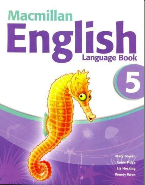 Book cover of: Macmillan English 5 Language Book. By: M. Bowen