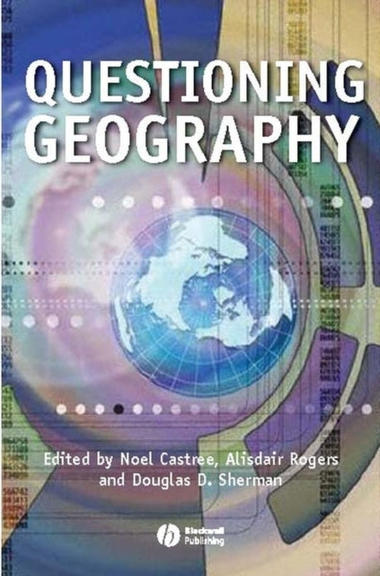 Book cover of: Questioning Geography. By: Douglas Sherman