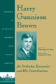 Book cover of: Harry Gunnison Brown. By: Christopher K. Ryan