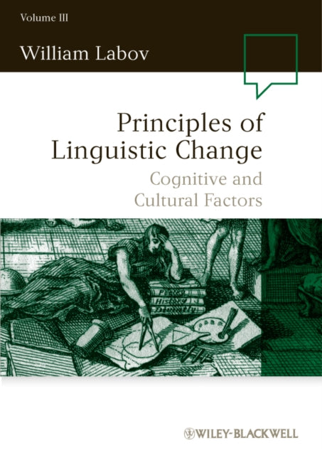 Book cover of: Principles of Linguistic Change, Volume 3. By: William Labov
