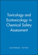 Book cover of: Toxicology and Ecotoxicology in Chemical Safety Assessment