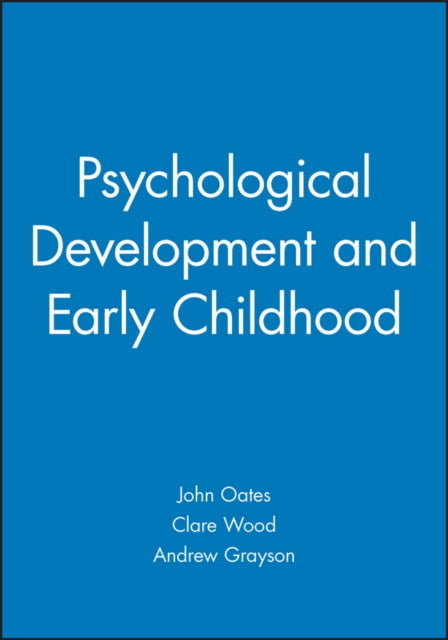 Book cover of: Psychological Development and Early Childhood