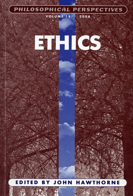Book cover of: Ethics, Volume 18