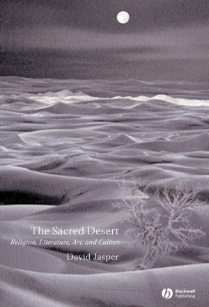 The Sacred Desert