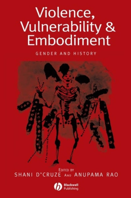 Book cover of: Violence, Vulnerability and Embodiment. By: Anupama Rao