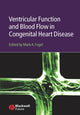Book cover of: Ventricular Function and Blood Flow in Congenital Heart Disease