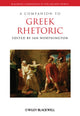 Book cover of: Companion to Greek Rhetoric