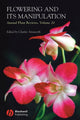 Book cover of: Annual Plant Reviews, Flowering and its Manipulation