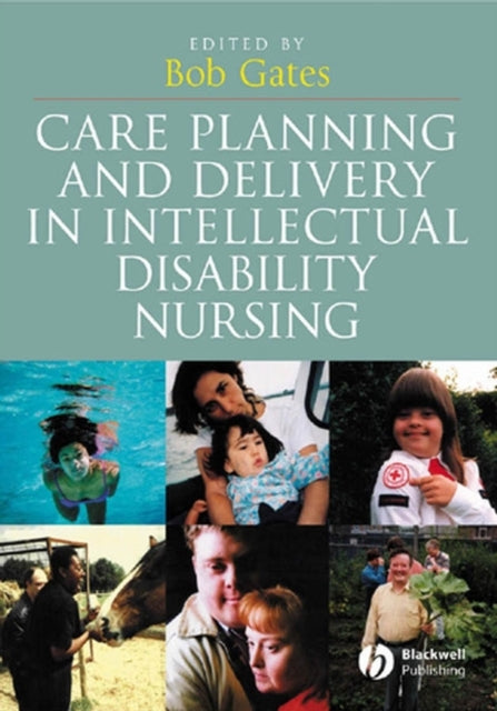 Book cover of: Care Planning and Delivery in Intellectual Disability Nursing