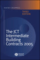Book cover of: JCT Intermediate Building Contracts 2005. By: David Chappell