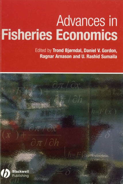 Book cover of: Advances in Fisheries Economics. By: Ragnar Arnason