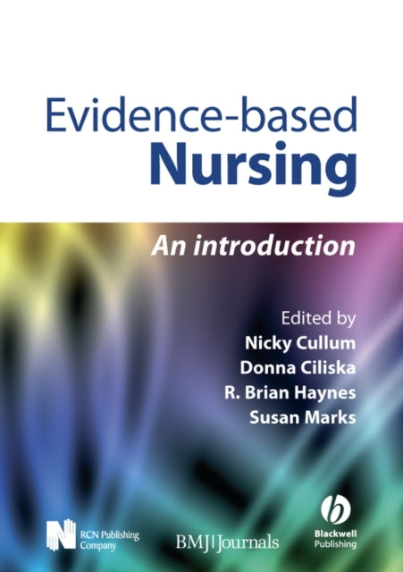 Book cover of: Evidence-Based Nursing. By: Nicky Cullum