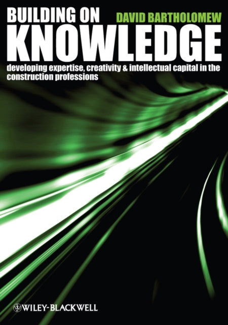 Book cover of: Building on Knowledge. By: David Bartholomew