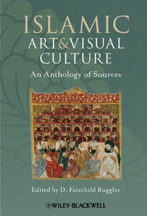 Islamic Art and Visual Culture