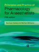 Book cover of: Principles and Practice of Pharmacology for Anaesthetists. By: Norman Calvey, T. N. Calvey