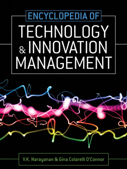 Book cover of: Encyclopedia of Technology and Innovation Management. By: V. K. Narayanan