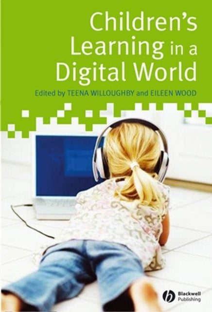 Book cover of: Children's Learning in a Digital World