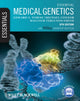 Book cover of: Essential Medical Genetics, Includes Desktop Edition