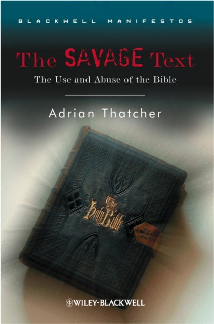 Book cover of: Savage Text. By: Adrian Thatcher