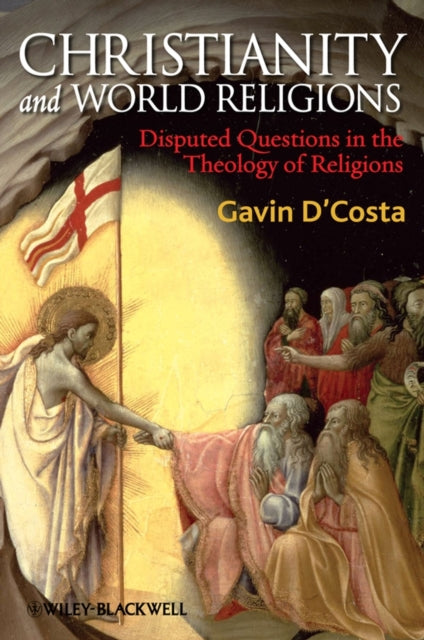 Book cover of: Christianity and World Religions. By: Gavin D'Costa