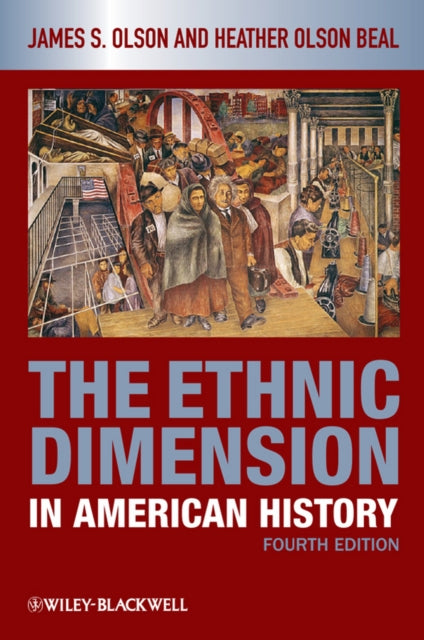 Book cover of: Ethnic Dimension in American History. By: James Stuart Olson