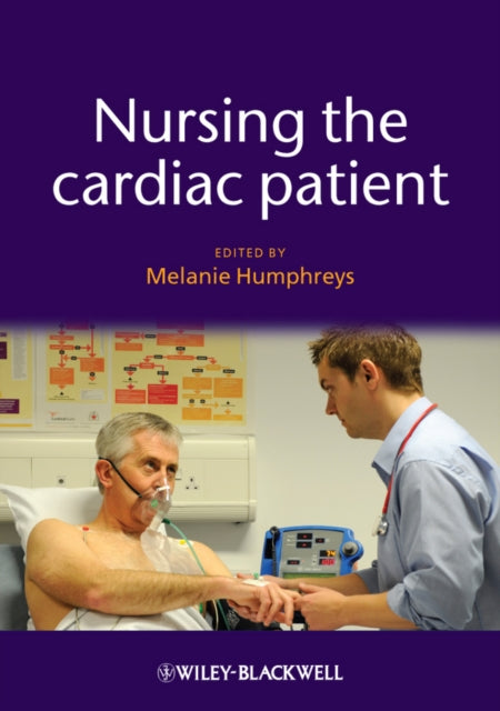 Book cover of: Nursing the Cardiac Patient