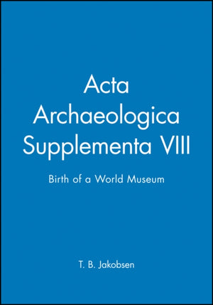 Acta Archaeologica Supplementa VIII