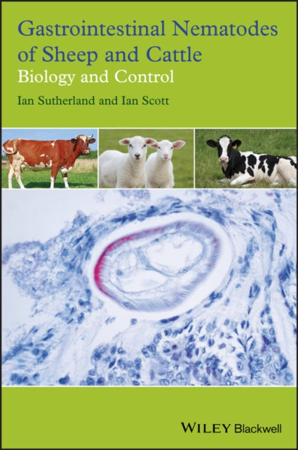 Gastrointestinal Nematodes of Sheep and Cattle