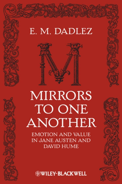 Book cover of: Mirrors to One Another. By: E. M. Dadlez