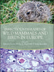 Book cover of: Infectious Diseases of Wild Mammals and Birds in Europe. By: Dolores Gavier-Widén