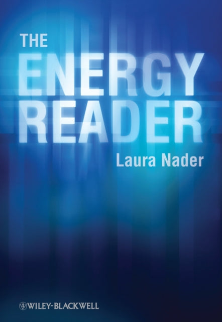 Book cover of: Energy Reader. By: Laura Nader