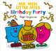 Book cover of: MR. MEN LITTLE MISS: BIRTHDAY PARTY. By: Roger Hargreaves