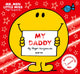 Mr Men Little Miss My Daddy, The Perfect Gift for Father’s Day 9781405297813 Roger Hargreaves