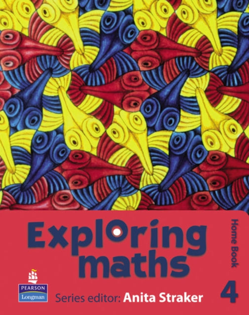 Book cover of: Exploring maths: Tier 4 Home book. By: Anita Straker