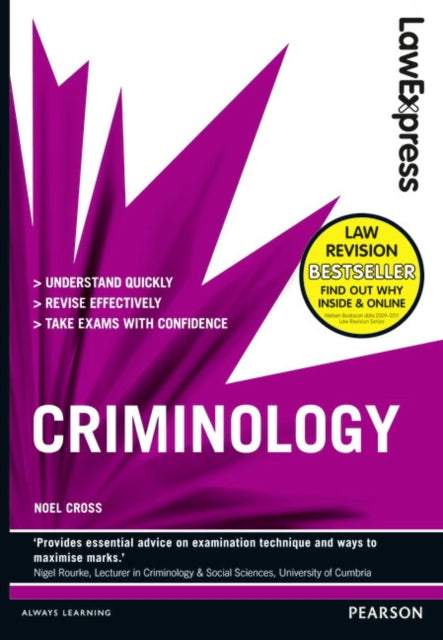 Book cover of: Law Express: Criminology. By: Noel Cross