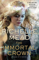 Book cover of: Immortal Crown. By: Richelle Mead