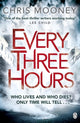 Book cover of: Every Three Hours. By: Chris Mooney