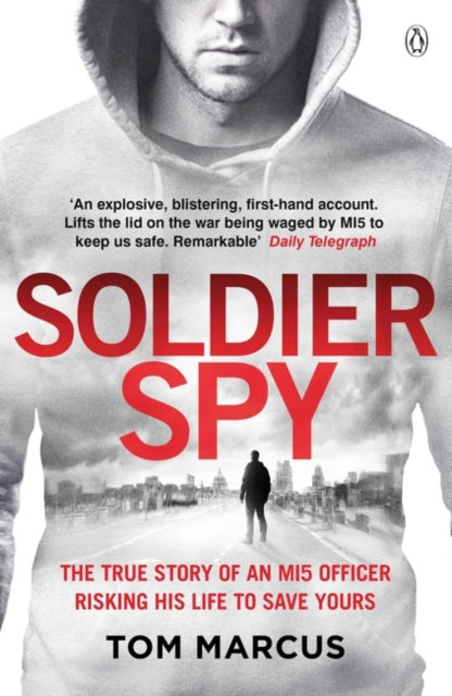 Soldier Spy 9781405927895 Tom Marcus