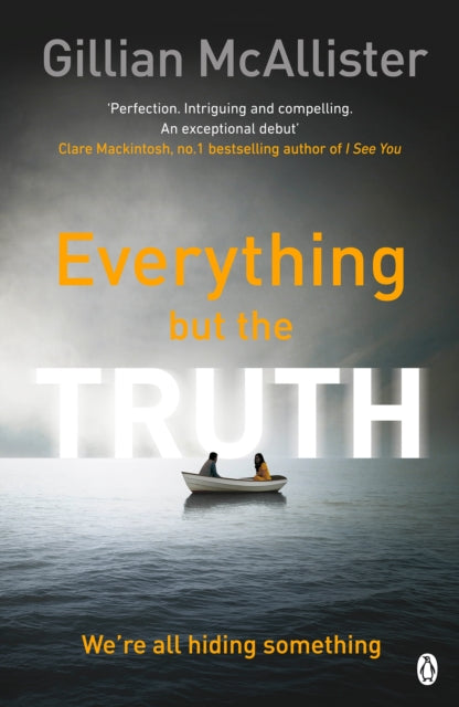 Everything but the Truth