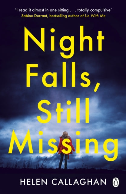Book cover of: Night Falls, Still Missing. By: Helen Callaghan