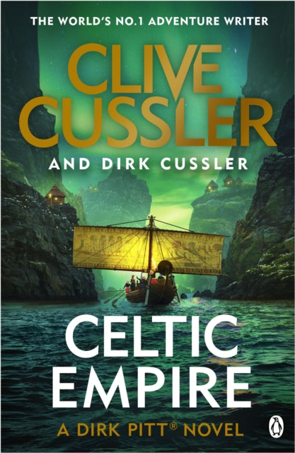 Book cover of: Celtic Empire. By: Clive Cussler