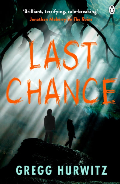 Book cover of: Last Chance. By: Gregg Andrew Hurwitz