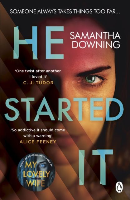 Book cover of: He Started It. By: Samantha Downing