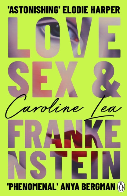 Love, Sex & Frankenstein