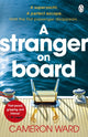 Book cover of: A Stranger On Board. By: Cameron Ward