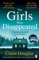 Girls Who Disappeared, ‘I loved this twisty novel’ Richard Osman 9781405951180 Claire Douglas