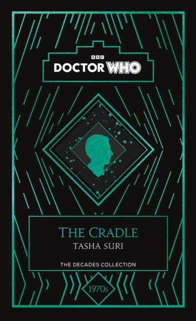 Book cover of: Doctor Who: The Cradle. By: Natasha Suri