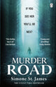 Book cover of: Murder Road. By: Simone St James