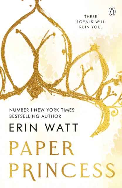 Paper Princess, The scorching opposites attract romance in The Royals Series 9781405963206 Erin Watt